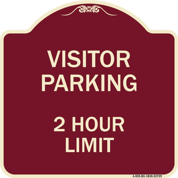 Signmission Visitor Parking Visitor Parking 2 Hour Limit Heavy-Gauge Aluminum Sign, 18" x 18", BU-1818-22729 A-DES-BU-1818-22729 - main